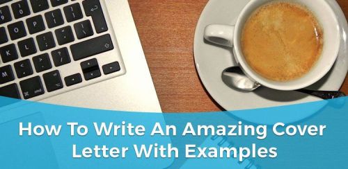 How to write an amazing cover letter